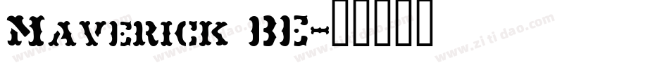 Maverick BE字体转换